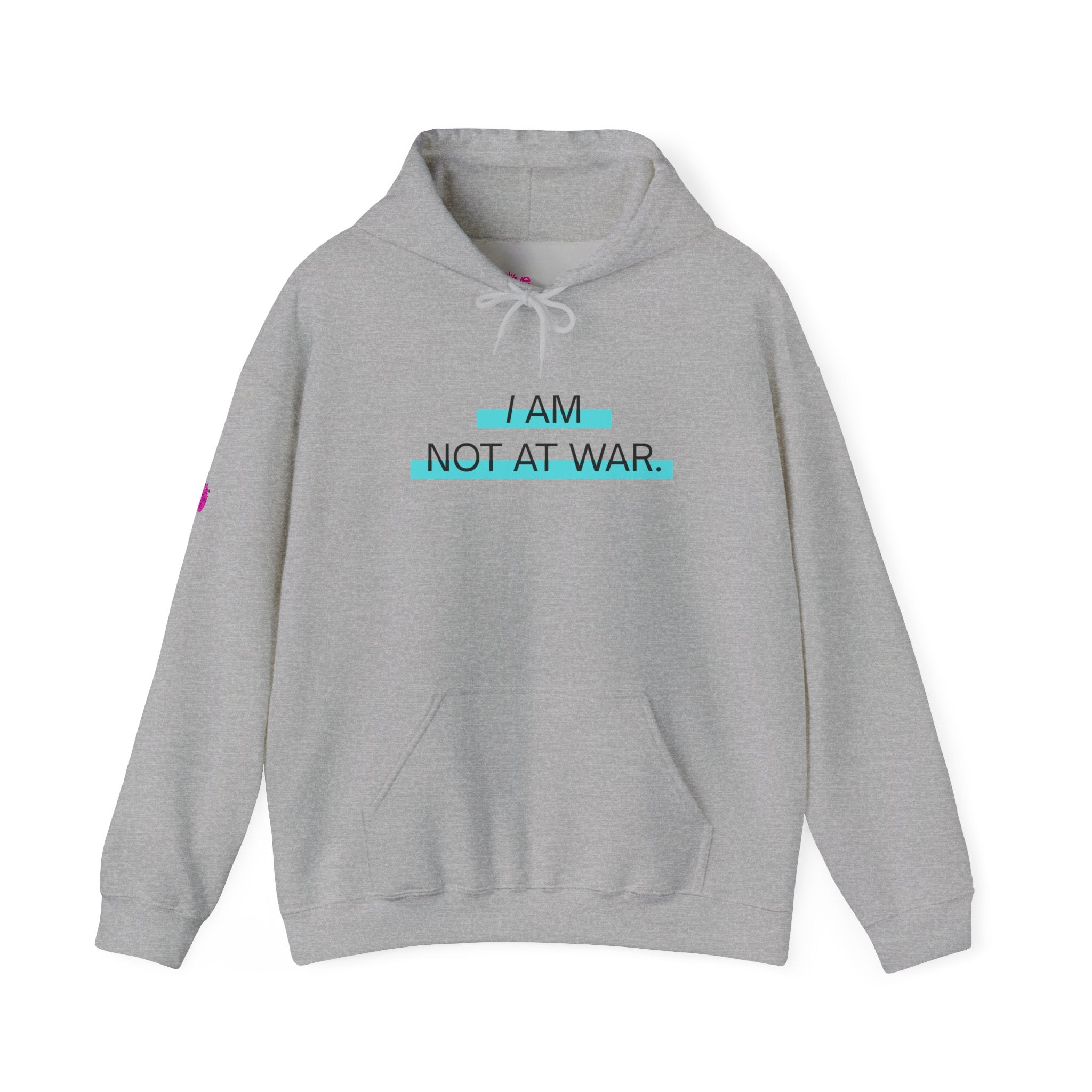 I AM NOT AT WAR Peace Hoodie // Premium Cotton Hooded Sweatshirt - Protest Hoodie
