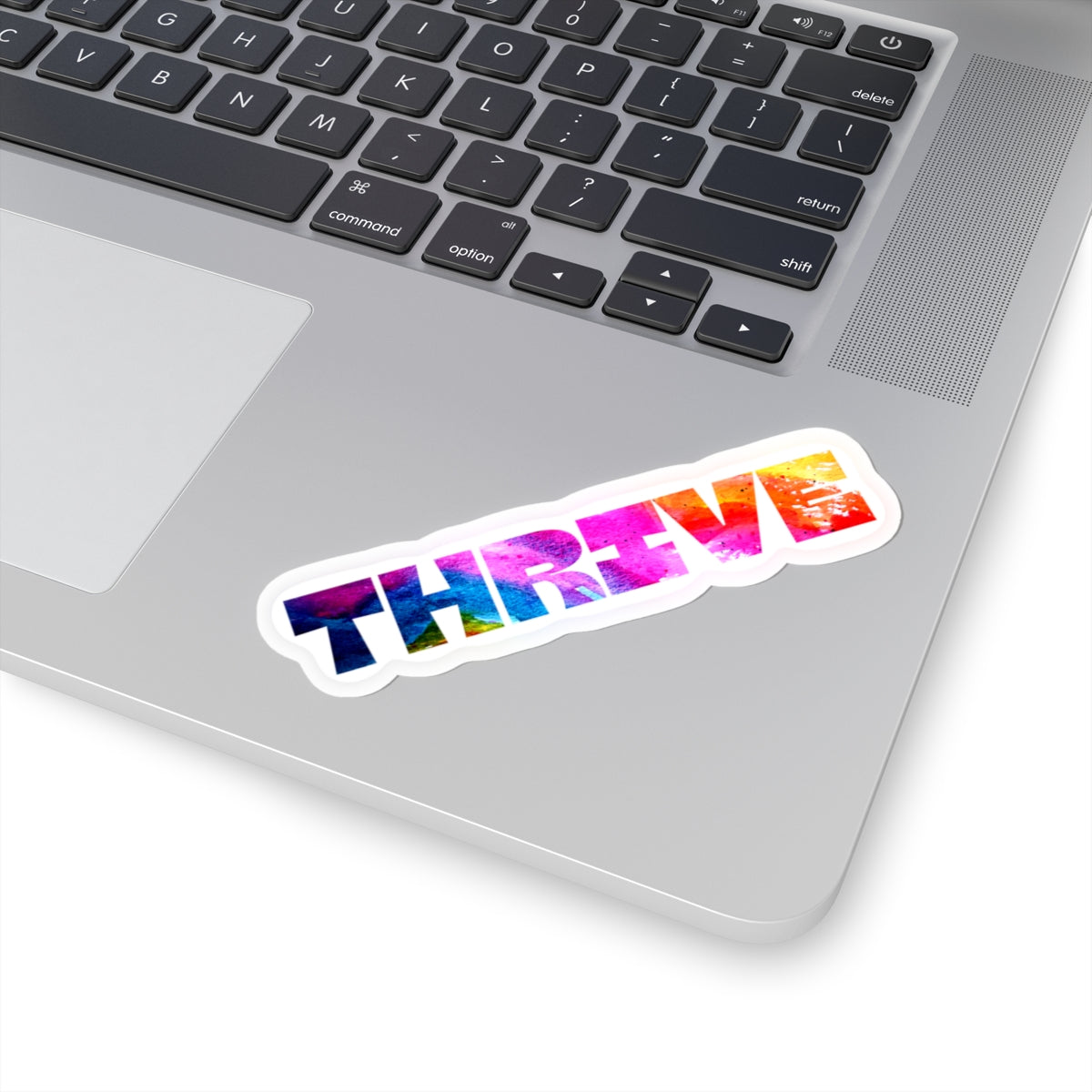 THRIVE — Kiss-Cut Sticker | Bold Watercolor Motivation