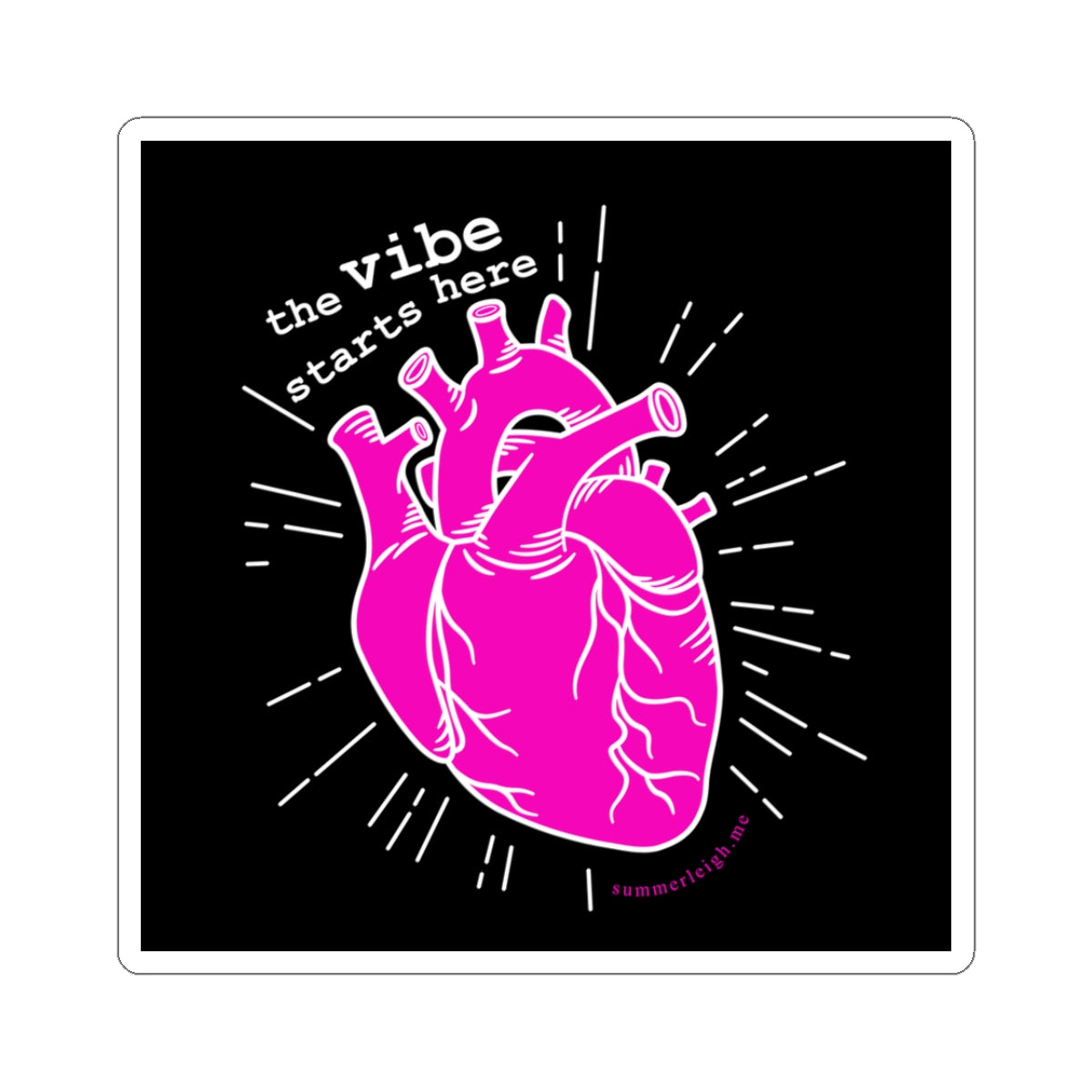 The Vibe Starts Here Kiss-Cut Stickers