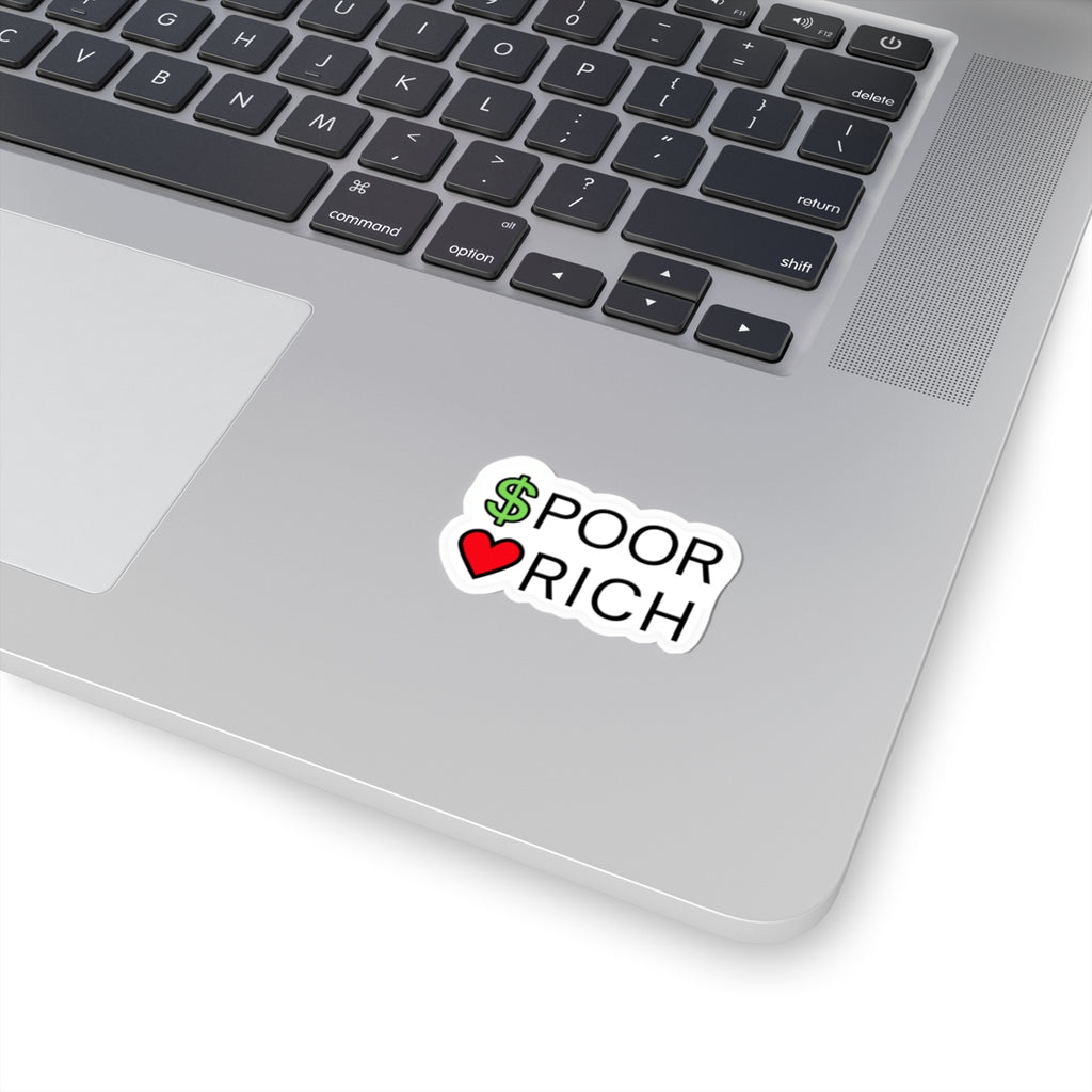 CASH POOR / LOVE RICH — Kiss-Cut Sticker | Funny, Heart-Forward Vinyl