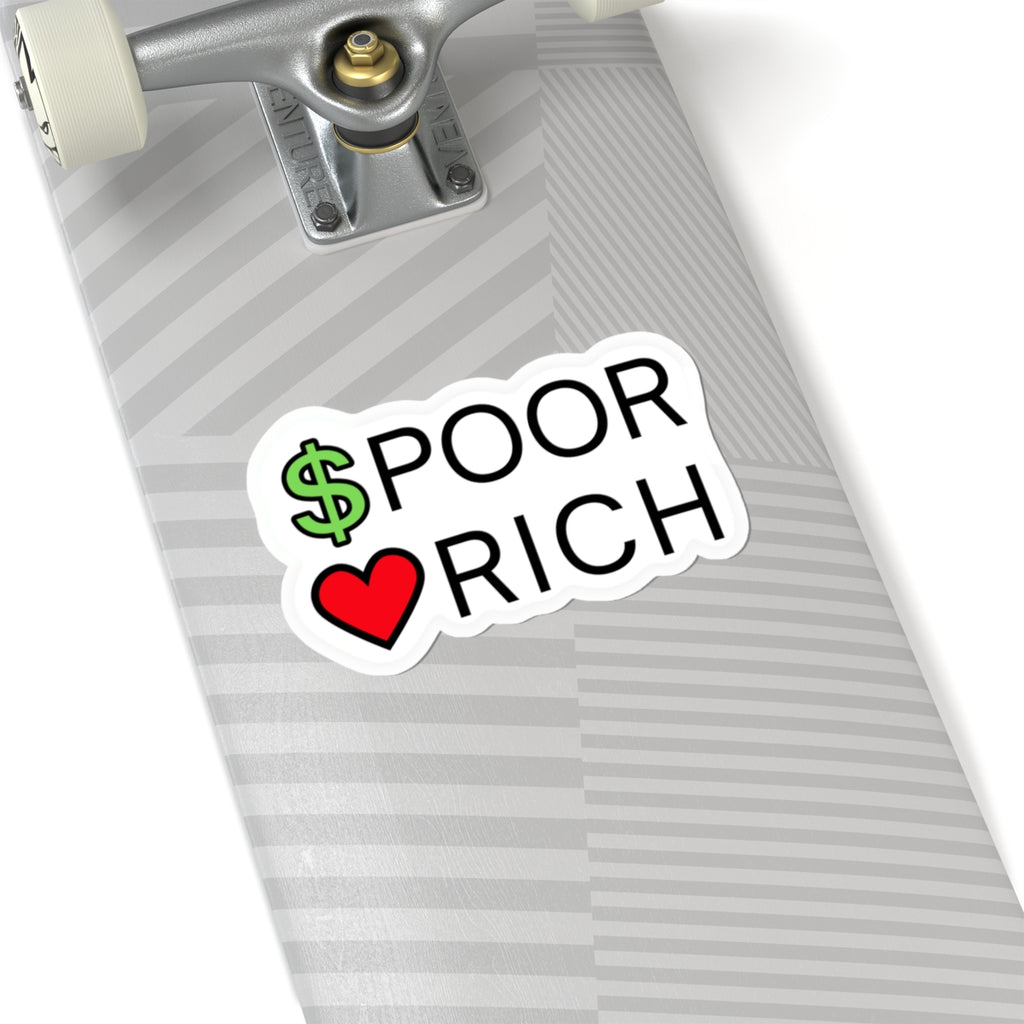 CASH POOR / LOVE RICH — Kiss-Cut Sticker | Funny, Heart-Forward Vinyl