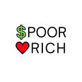 CASH POOR / LOVE RICH — Kiss-Cut Sticker | Funny, Heart-Forward Vinyl