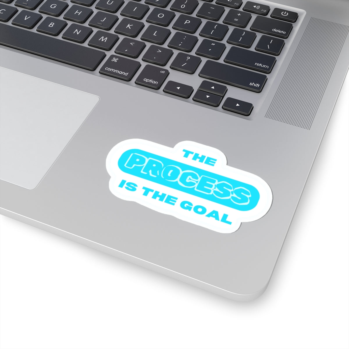 THE PROCESS IS THE GOAL — Kiss-Cut Sticker | Retro, Durable Vinyl