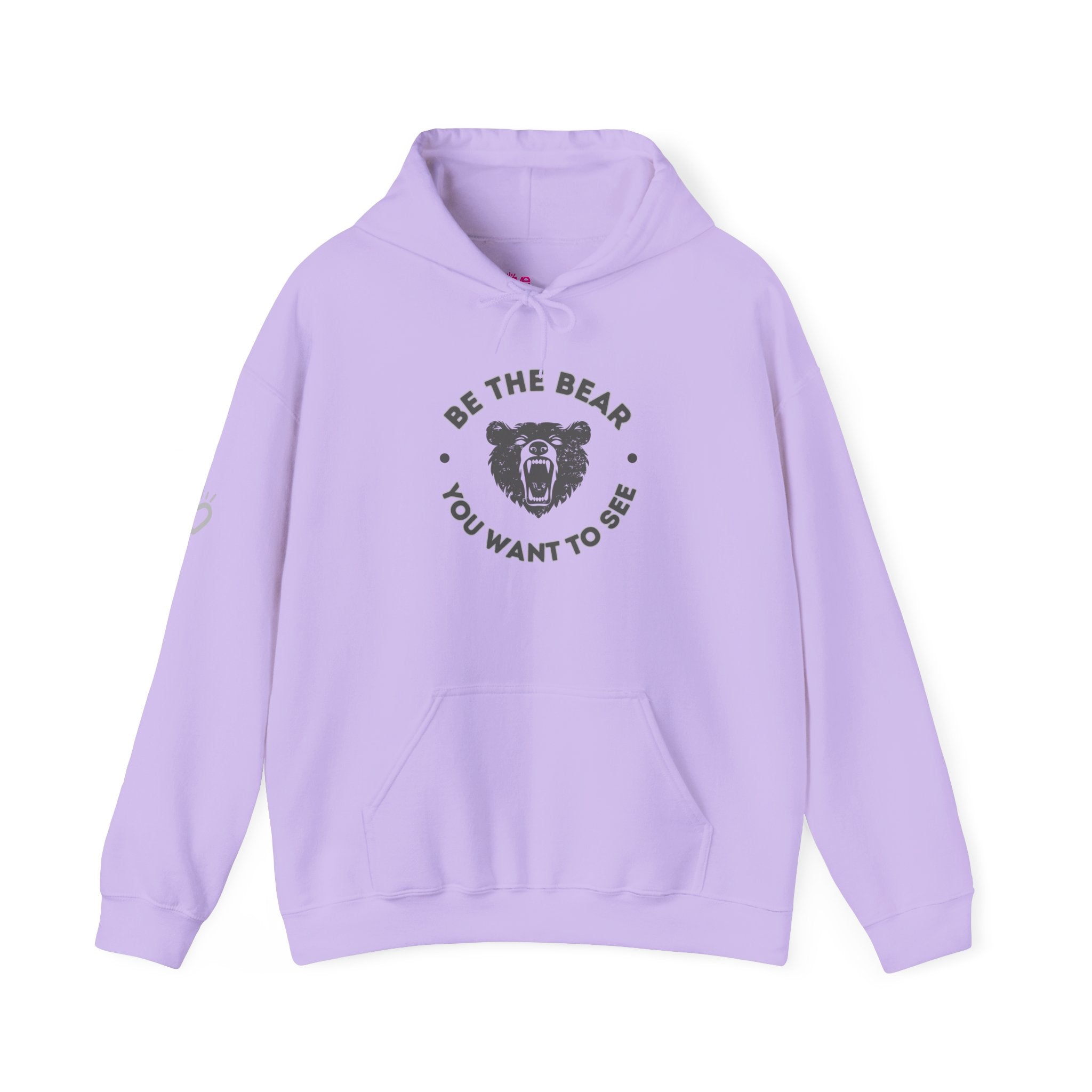 Be the Bear You Want to See Hoodie // Soft Cotton Hooded Sweatshirt - Statement Hoodie