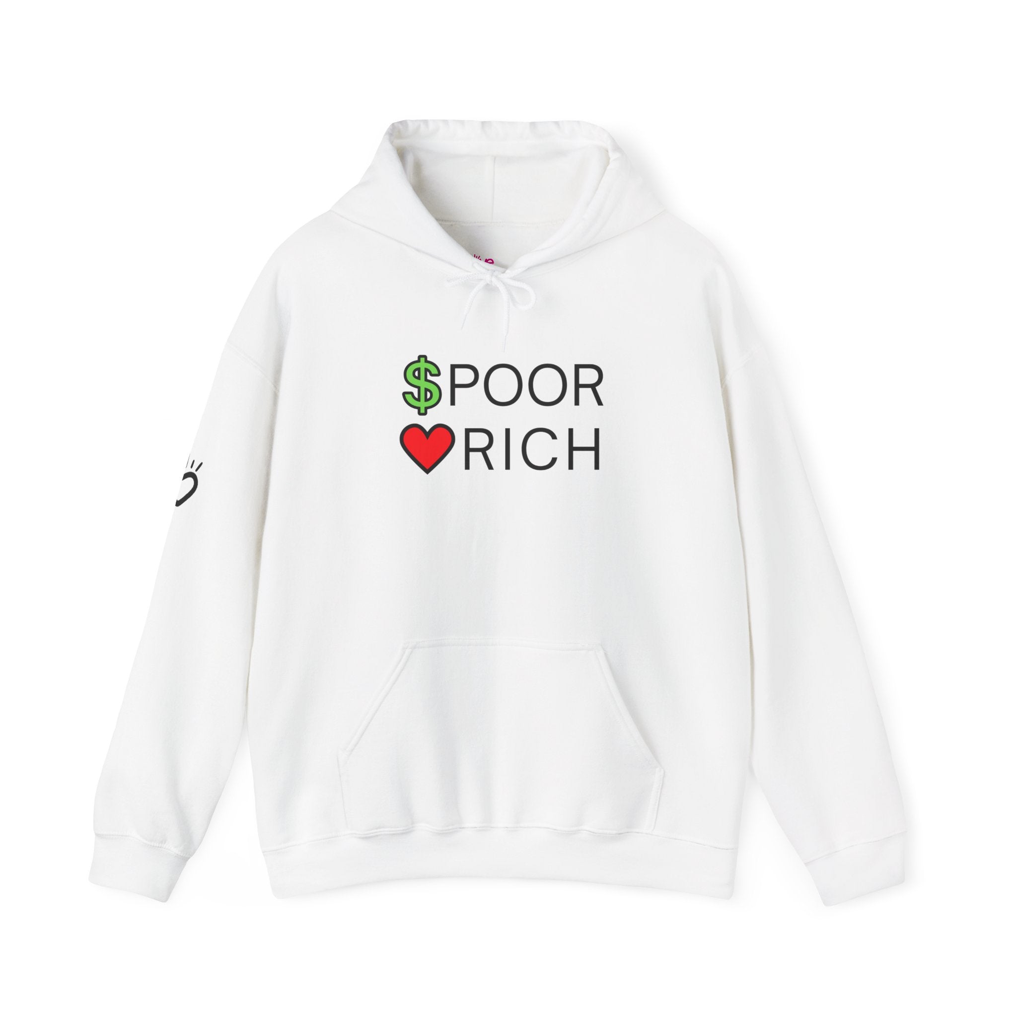 CASH POOR/ LOVE RICH Hoodie // Soft Cotton Hooded Sweatshirt - Statement Hoodie