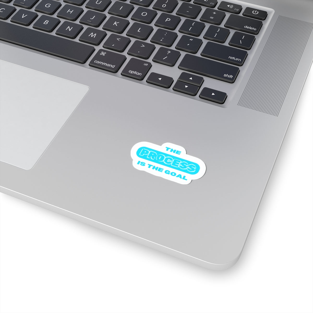 THE PROCESS IS THE GOAL — Kiss-Cut Sticker | Retro, Durable Vinyl