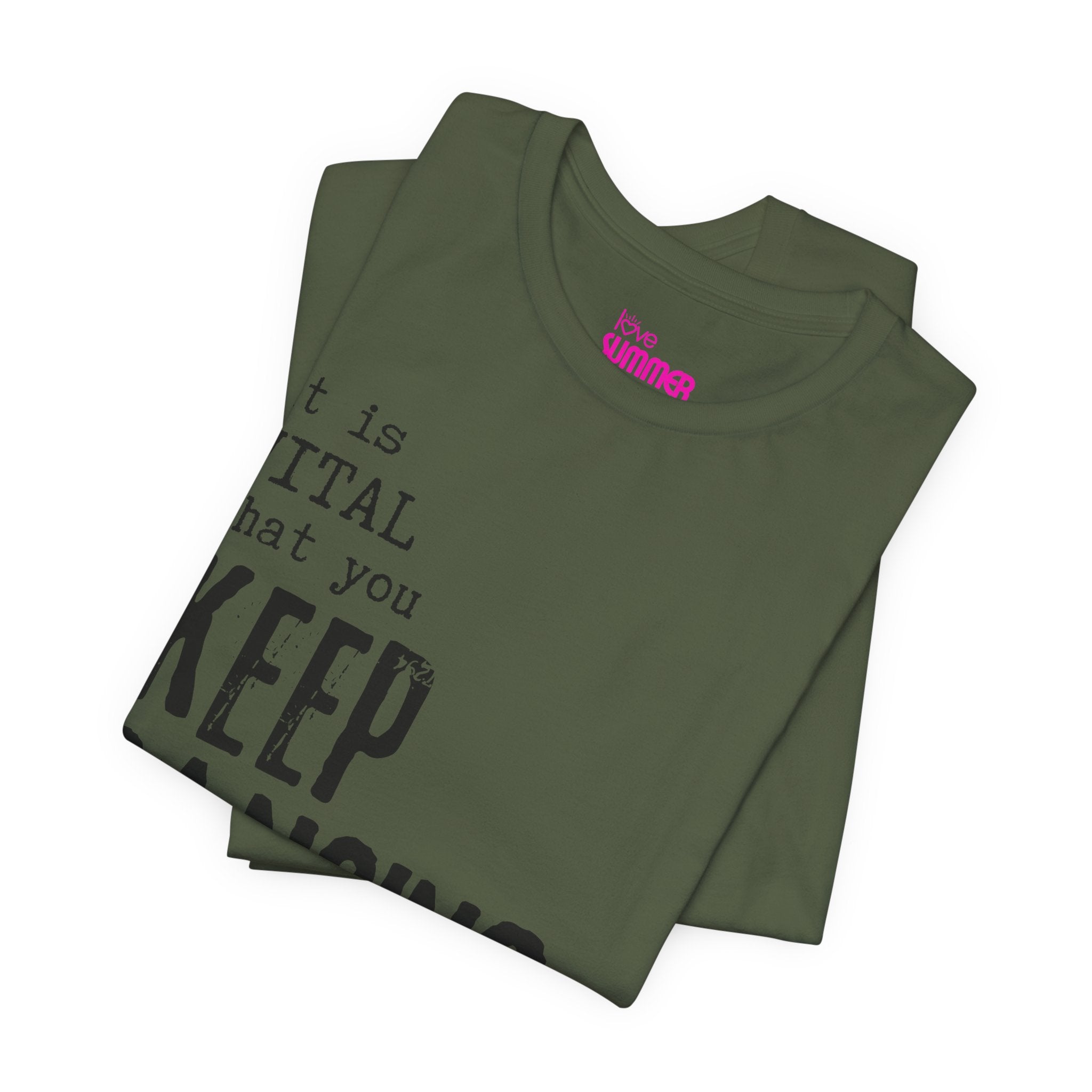 it is VITAL that you KEEP DANCING Tee // Premium Unisex Cotton T-shirt - Dance Tee
