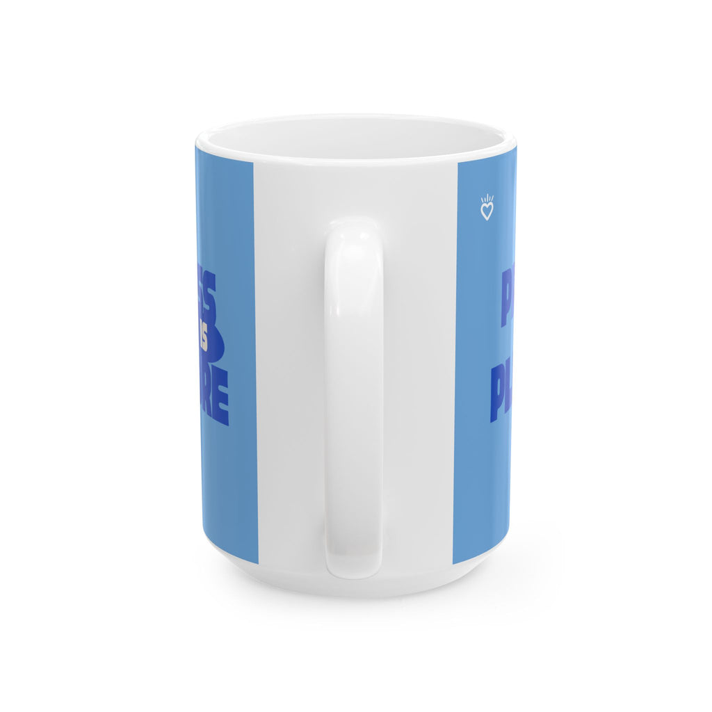 PROCESS IS PLEASURE Inspiration Mug // Durable Ceramic Mug - 11 oz, 15 oz