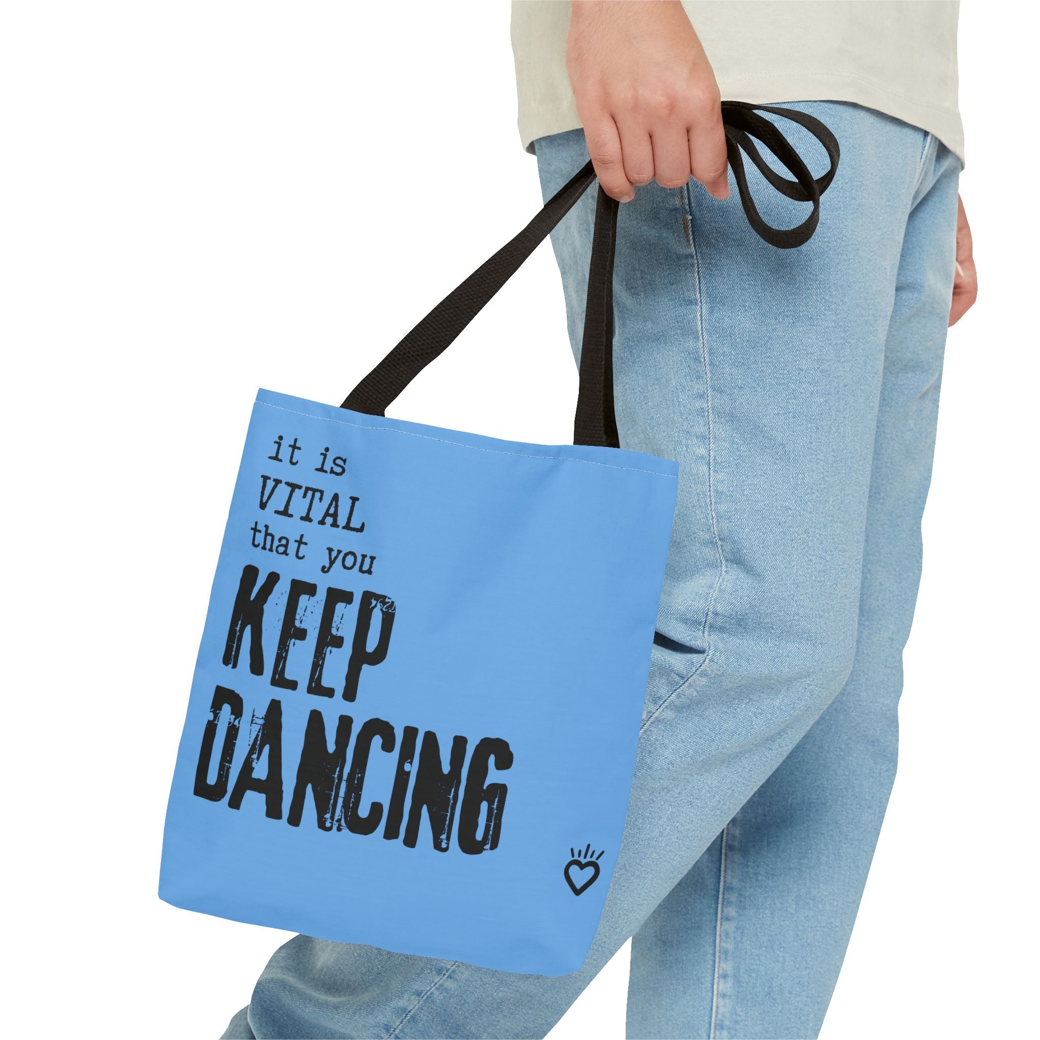 it is VITAL that you KEEP DANCING Tote Bag // Compact Tote Bag - Dance Carryall