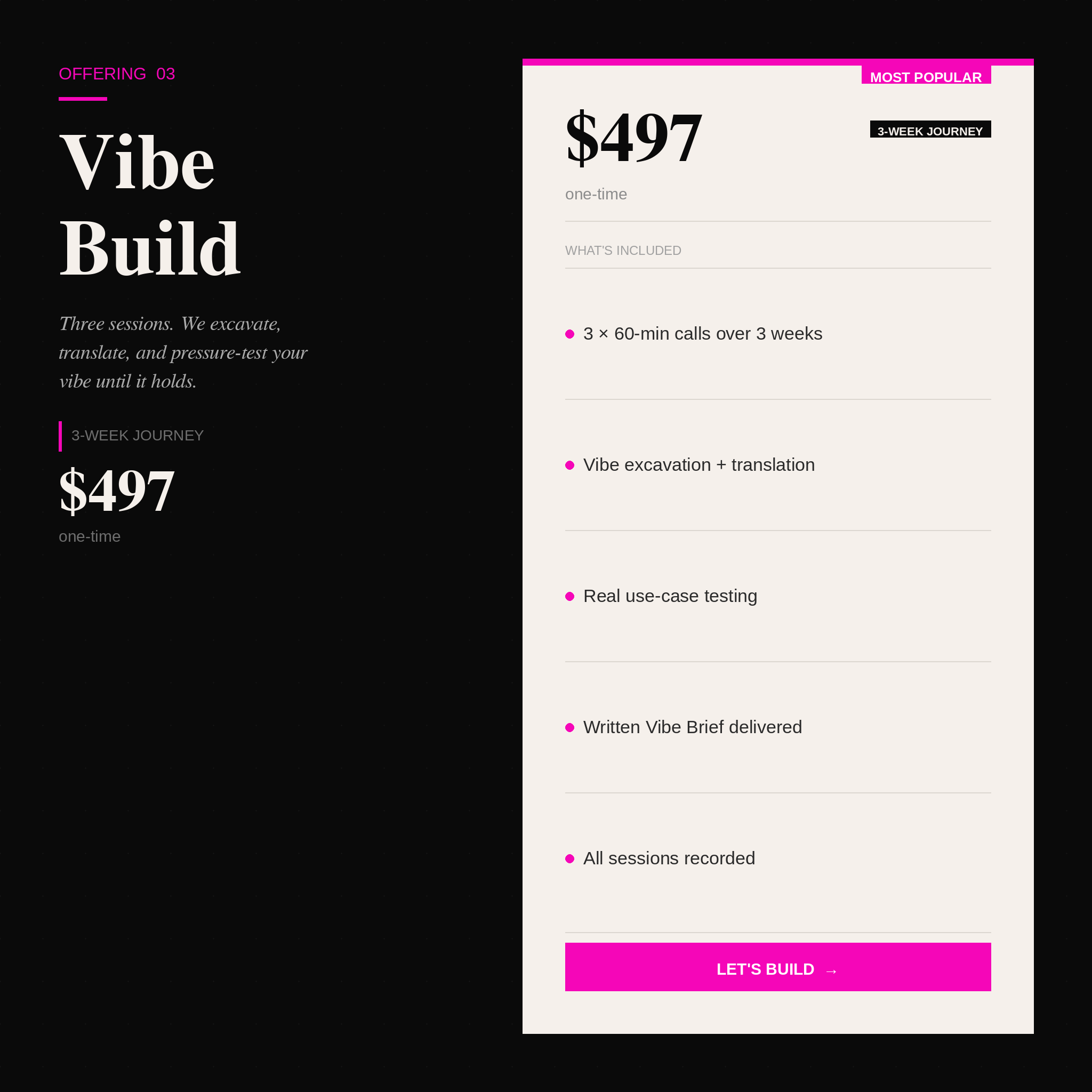 Vibe Build — $497