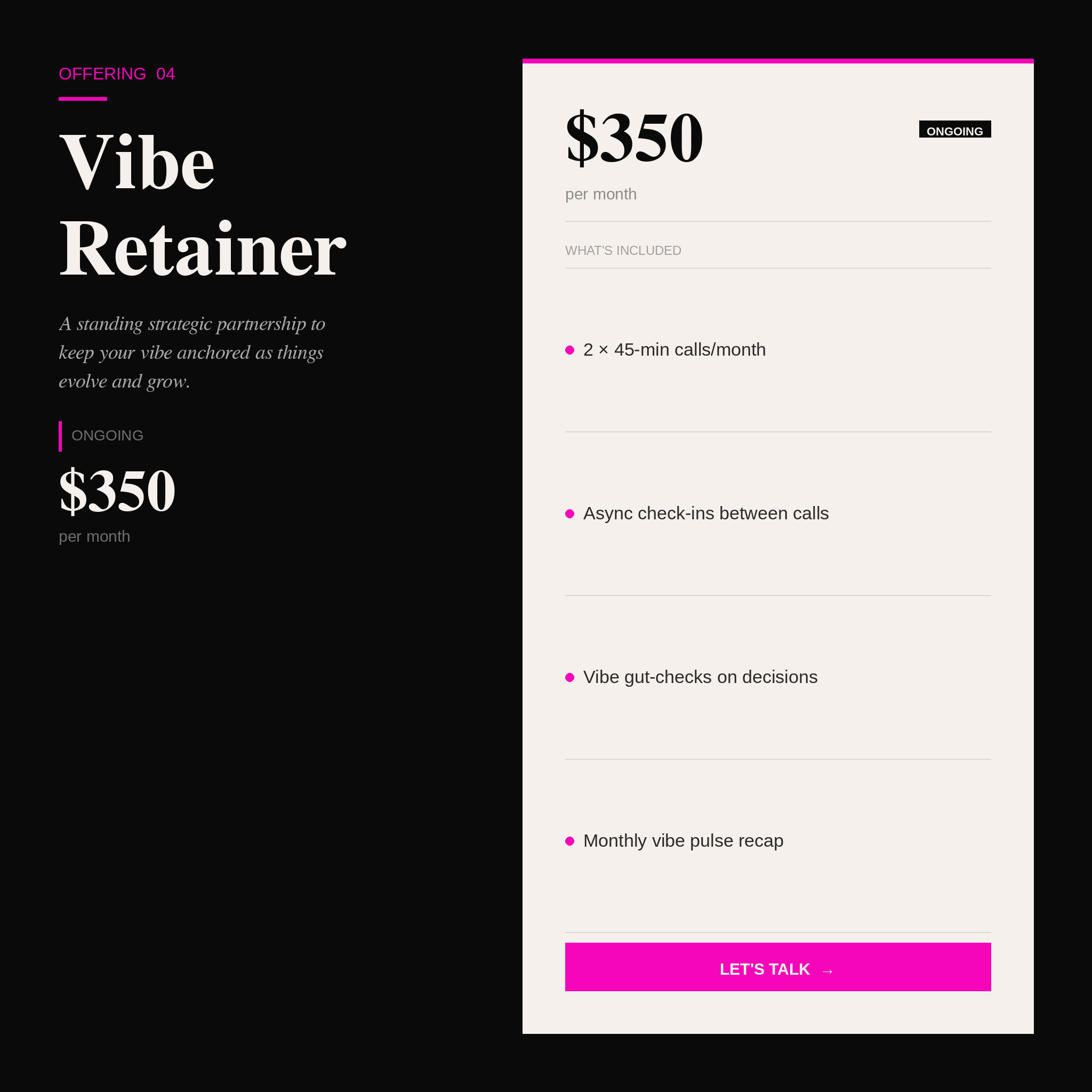 Vibe Retainer — $350/month